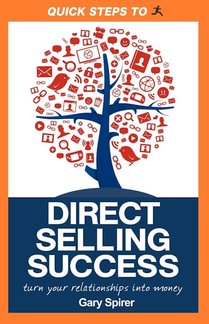 Book cover image for Quick Steps To Direct Selling Success ISBN: 9781600378201